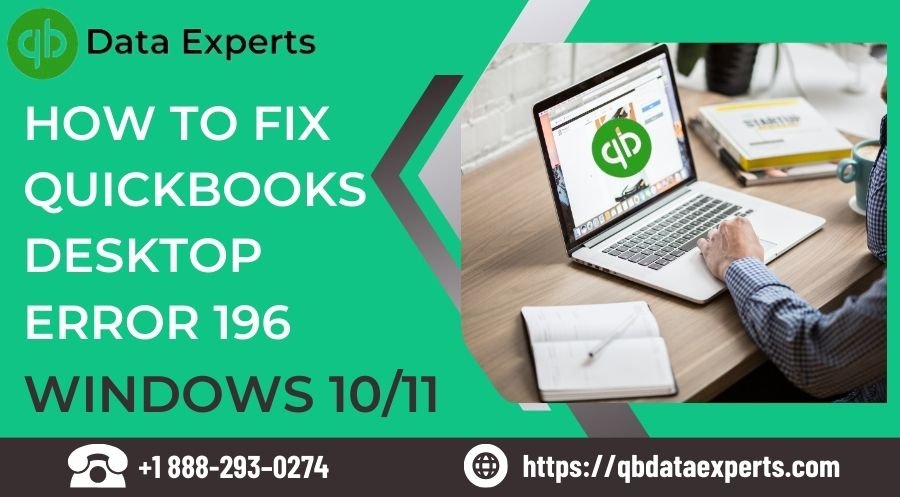 How to Fix QuickBooks Desktop Error Code 196